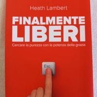 Finalmente liberi, Heath Lambert