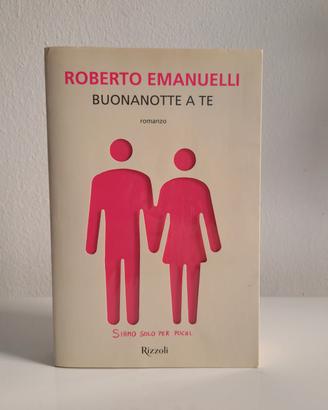 Libro “Buonanotte a te” Roberto Emanuelli  