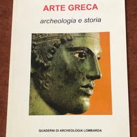 Arte greca - Archeologia e storia - 2008