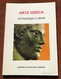 Arte greca - Archeologia e storia - 2008