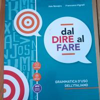 Dal dire al fare  ISBN : 978-88-6181-181-2