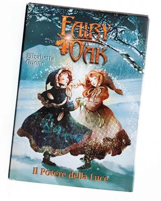 Libro Il potere della luce. Fairy Oak