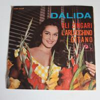 DALIDA -GLI ZINGARI L'ARLECCHINO GITANO-DISCO 45 G