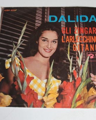 DALIDA -GLI ZINGARI L'ARLECCHINO GITANO-DISCO 45 G