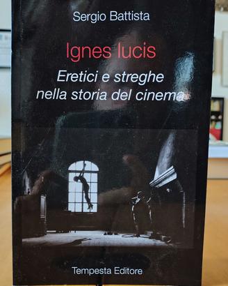 Ignes Lucis, Eretici e streghe nella storia cinema