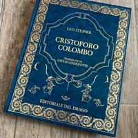 Cristoforo Colombo - Leo Steiner - Edizioni Drago