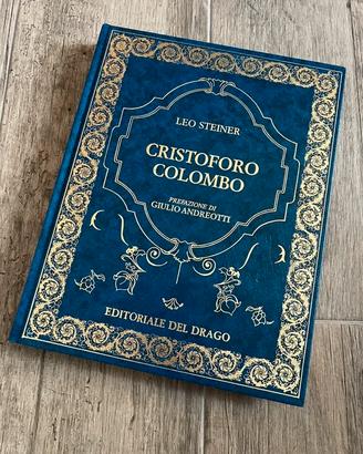 Cristoforo Colombo - Leo Steiner - Edizioni Drago
