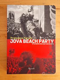 Jova Beach Party. Cronache da una nuova era