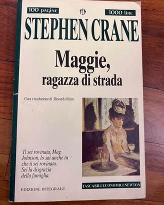 Maggie, ragazza di strada - Stephen Crane