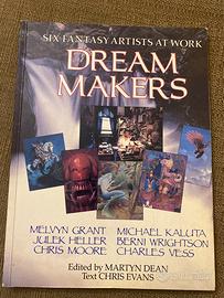 Dream Makers: Six Fantasy Artists at Work