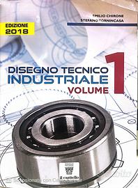 Disegno Tecnico Industriale vol.1  ed.il capitello