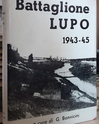 BATTAGLIONE LUPO - BONVICINI - DECIMA MAS