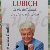 Chiara Lubich - La Via dell'unità, tra storia e pr
