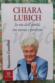 Chiara Lubich - La Via dell'unità, tra storia e pr