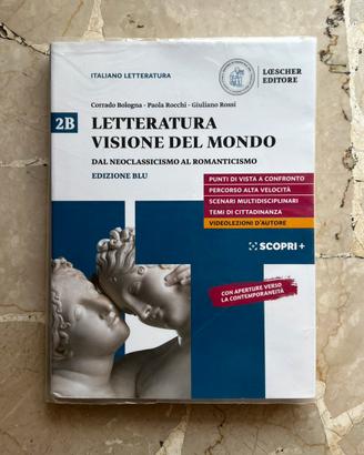 Libro “Letteratura visione del mondo” 2B