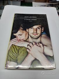 Il corpo umano- Paolo Giordano, Mondadori 
