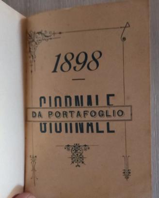 Giornale da Portafoglio 1898 con note (Oria,Lecce)