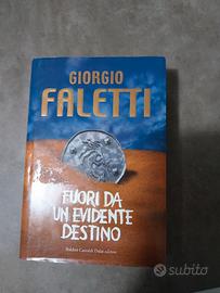 Fuori da un evidente destino 