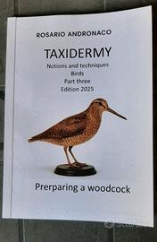 Libro in Inglese, Taxidermy Preparing a Woodcock