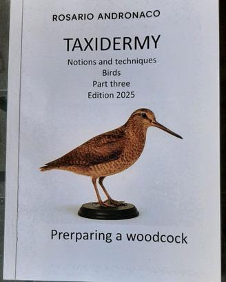 Libro in Inglese, Taxidermy Preparing a Woodcock