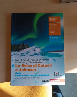 La fisica di Cutnell e Johnson-Volume 2