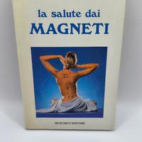La salute dei magneti
