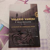 Valerio Varesi - A mani vuote 