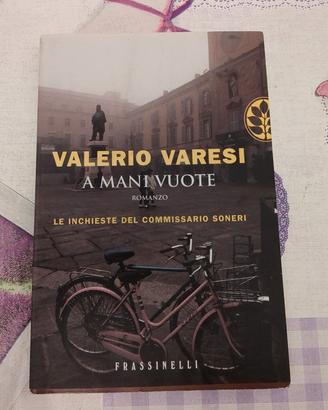 Valerio Varesi - A mani vuote 