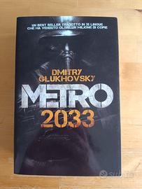 Metro 2033 di Dmitry Glukhovsky