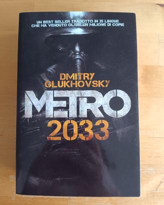 Metro 2033 di Dmitry Glukhovsky