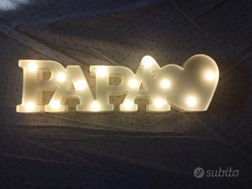 scritta luminosa Papà 