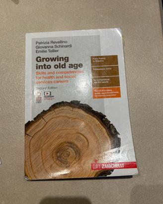 Growing into old age