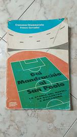 dal mandracchio al san paolo 