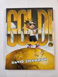 Libro bambini  "Gold!" di David Shannon (English)