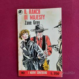 "Il ranch di Majesty" di Zane Grey - 4 euro