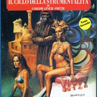 CORDWAINER SMITH: Il ciclo della Strumentalità 2vo
