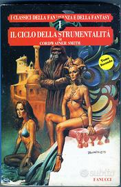 CORDWAINER SMITH: Il ciclo della Strumentalità 2vo