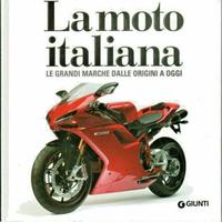 Libro La moto italiana. Le grandi marche dalle o