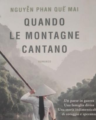 Nguyen Phan Que Mai Quando le Montagne Cantano