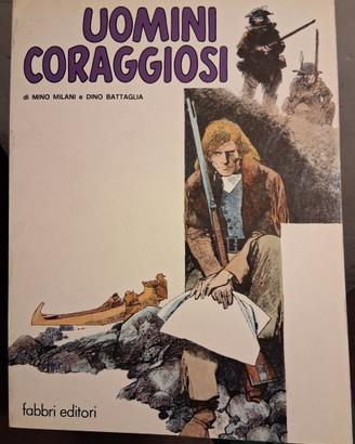 Fumetto Uomini coraggiosi