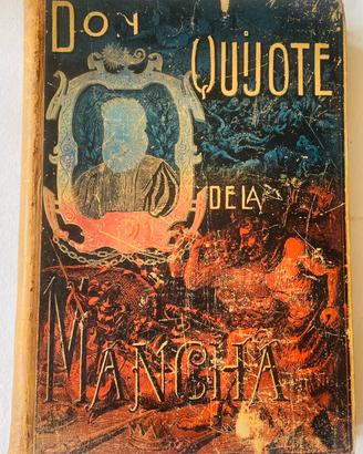 “Don Quijote de la Mancha” fine ‘800. Raro