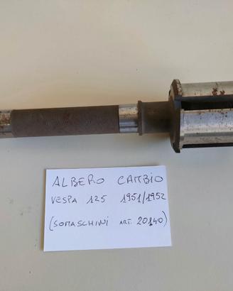 Albero ruota cambio vespa 1951 / 1952
