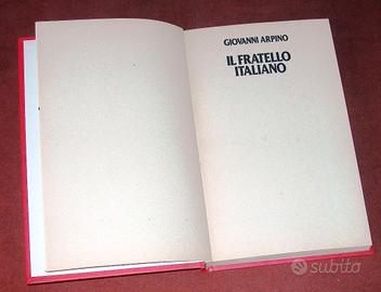Il fratello italiano - Giovanni Arpino - 1981