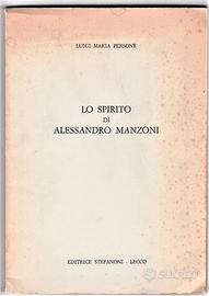 LO SPIRITO DI ALESSANDRO MANZONI