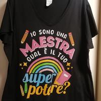 T-shirt "sono una maestra" 