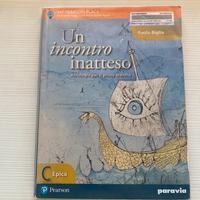 Libro scolastico UN INCONTRO INATTESO C EPICA