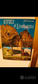 RIFUGI IN LOMBARDIA 