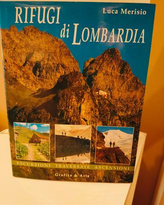 RIFUGI IN LOMBARDIA 