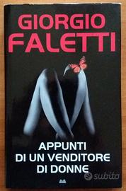 Appunti di un venditore di donne, Giorgio Faletti