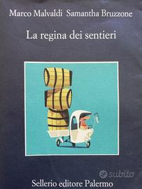 Libro "La regina dei sentieri"